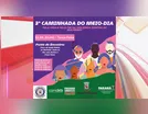 Arapongas participa da 3ª Caminhada do Meio-Dia nesta terça (22)