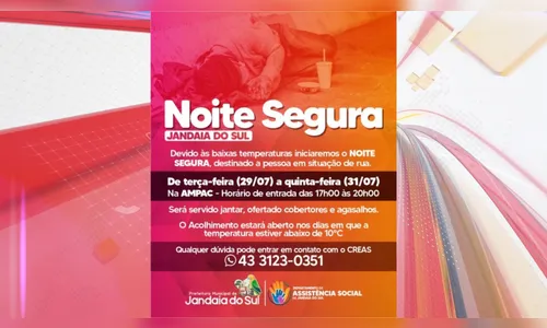 Jandaia do Sul reativa o programa Noite Segura para acolhimento