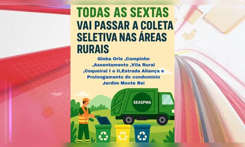 Coleta seletiva passará às sextas-feiras em áreas rurais de Arapongas