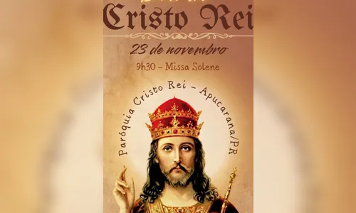 Festa do Cristo Rei começa neste domingo (9) em Apucarana; saiba mais