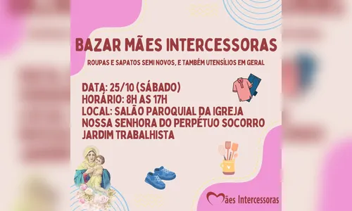Mães Intercessoras promovem bazar neste sábado (25) em Apucarana