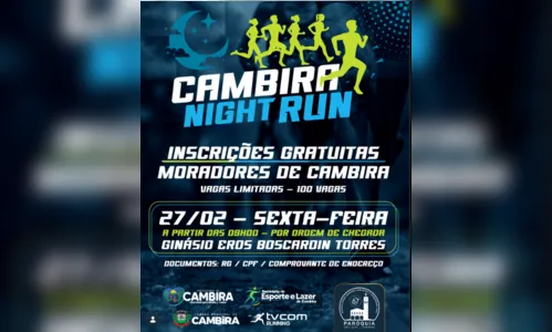 Corrida Cambira Night Run abre 100 vagas gratuitas; veja como se inscrever