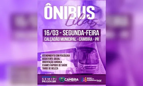 Ação do Ônibus Lilás oferece atividades e suporte às mulheres em Cambira