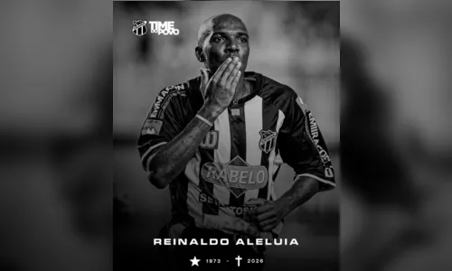 Morre Reinaldo Aleluia, ex-jogador do Ceará, aos 53 anos