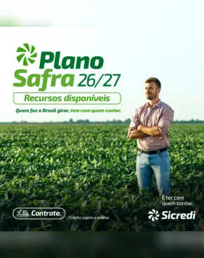 Sicredi disponibiliza R$ 72,1 bilhões no Plano Safra 2026/2027