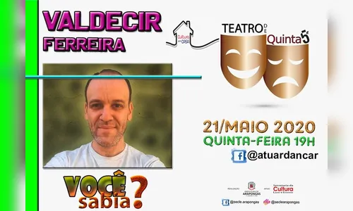 Cultura em Casa apresentará mais uma edição do “Teatro de Quinta”