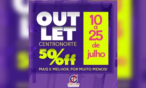 Shopping de Apucarana realiza Outlet CentroNorte