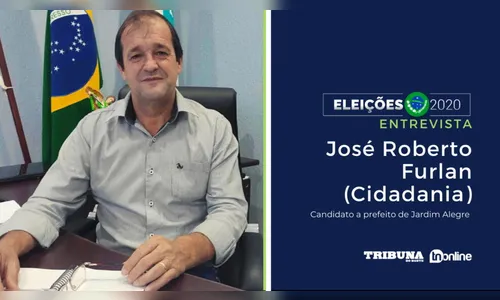 Furlan, candidato a prefeito de Jardim Alegre, quer fortalecer o comércio e a indústria