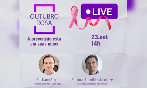 Outubro Rosa: médicos de Apucarana participam de live com o tema prevenção