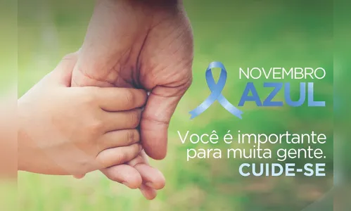 Novembro Azul conscientiza os homens para o cuidado com a vida