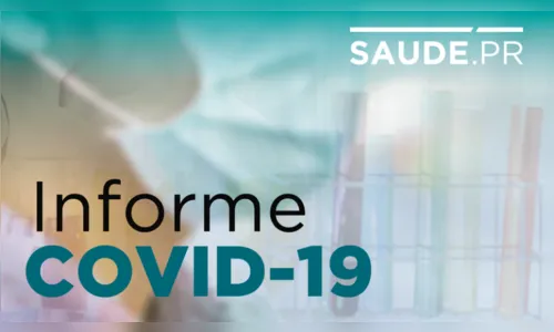Saúde do Paraná divulga o boletim epidemiológico da Covid-19