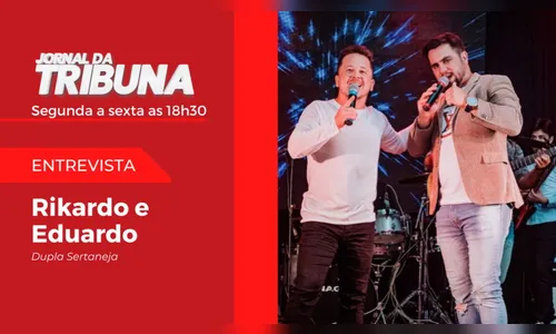 Entrevista com a dupla sertaneja Rikardo e Eduardo.