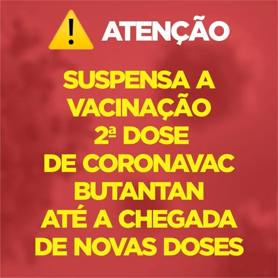 Vacinação é suspensa até a chegada de mais doses