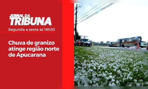 Chuva de granizo atinge região norte de Apucarana