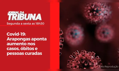 Covid-19: Arapongas aponta aumento nos casos, óbitos e pessoas curadas