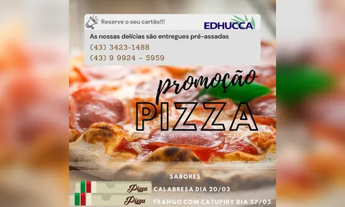Edhucca realiza promoção de pizzas em prol de projetos