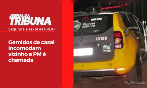 Gemidos de casal incomodam vizinho e PM é chamada