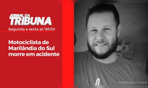 Motociclista de Marilândia do Sul morre em acidente