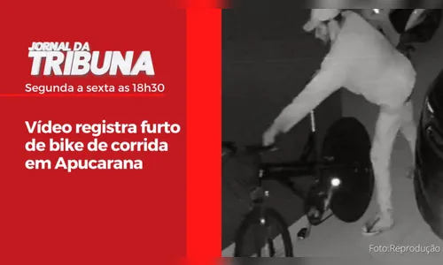 Vídeo registra furto de bike de corrida em Apucarana