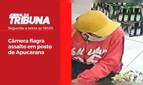 Câmera flagra assalto em posto de Apucarana