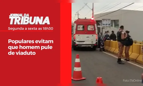 Populares evitam que homem pule de viaduto