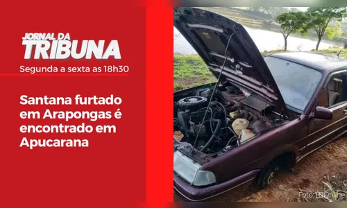 Santana furtado em Arapongas é encontrado em Apucarana
