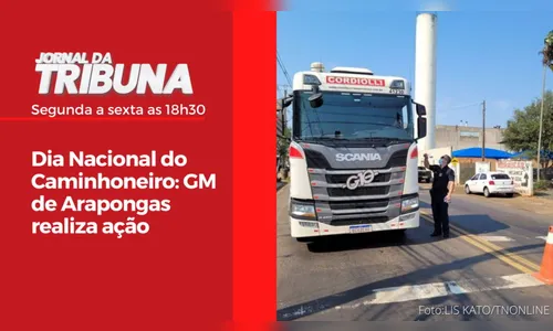 Dia Nacional do Caminhoneiro: GM de Arapongas realiza ação
