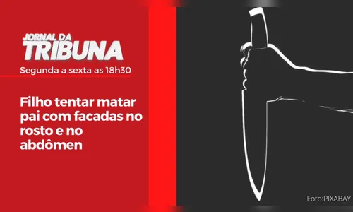 Filho tentar matar pai com facadas no rosto e no abdômen