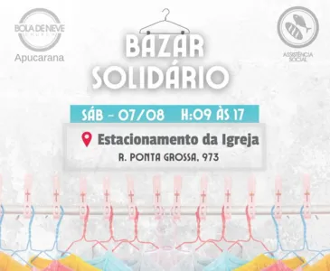 Igreja promove bazar solidário neste sábado (7)