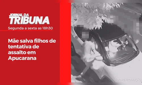 Mãe salva filhos de tentativa de assalto em Apucarana