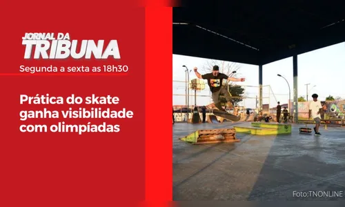 Prática do skate ganha visibilidade com olimpíadas