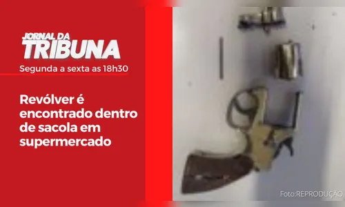 Revólver é encontrado dentro de sacola em supermercado