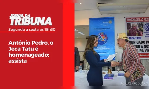 Antônio Pedro, o Jeca Tatu é homenageado; assista