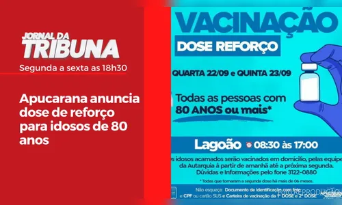 Apucarana anuncia dose de reforço para idosos de 80 anos