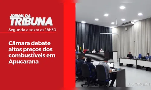 Câmara debate altos preços dos combustíveis em Apucarana