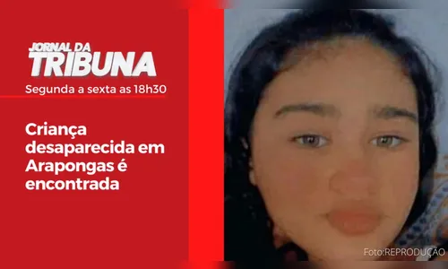 Criança desaparecida em Arapongas é encontrada