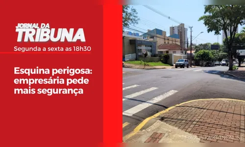 Esquina perigosa: empresária pede mais segurança