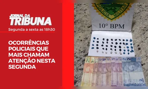 OCORRÊNCIAS POLICIAIS QUE MAIS CHAMAM ATENÇÃO NESTA SEGUNDA