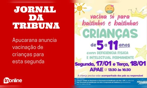 Apucarana anuncia vacinação de crianças para esta segunda