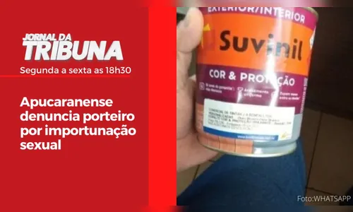 Apucaranense denuncia porteiro por importunação sexual