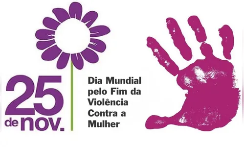 DIA INTERNACIONAL DA NÃO VIOLÊNCIA CONTRA AS MULHERES