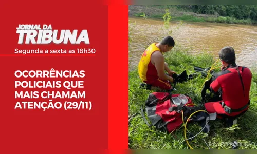 OCORRÊNCIAS POLICIAIS QUE MAIS CHAMAM ATENÇÃO (29/11)