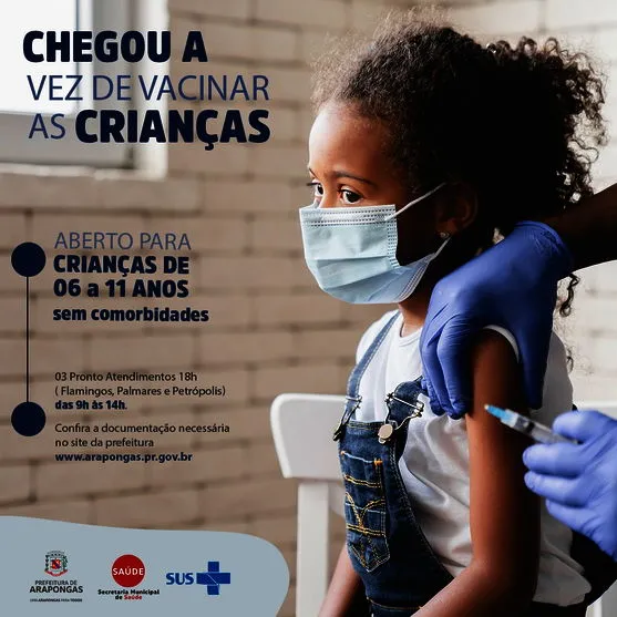 Arapongas vacina crianças de 6 e 7 anos sem comorbidades