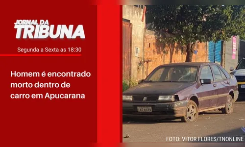 Homem é encontrado morto dentro de carro em Apucarana