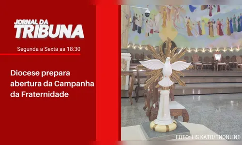 Diocese prepara abertura da Campanha da Fraternidade