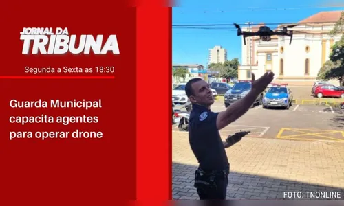 Guarda Municipal capacita agentes para operar drone