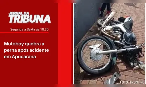 Motoboy quebra a perna após acidente em Apucarana