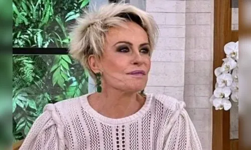 Ana Maria pega Covid pela 2ª vez e se afasta do programa
