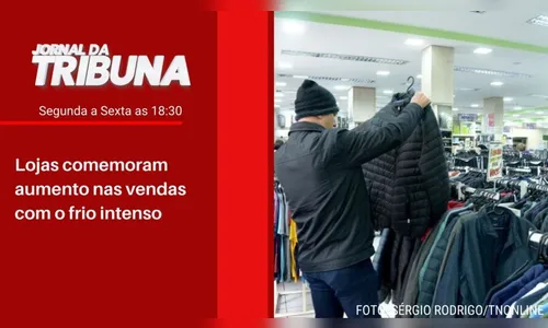 Lojas comemoram aumento nas vendas com o frio intenso