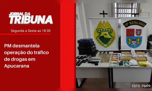 PM desmantela operação do tráfico de drogas em Apucarana